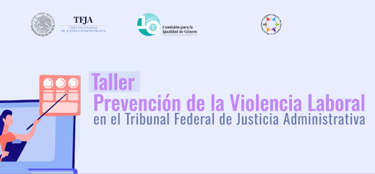 Taller de: “Prevención de la violencia laboral