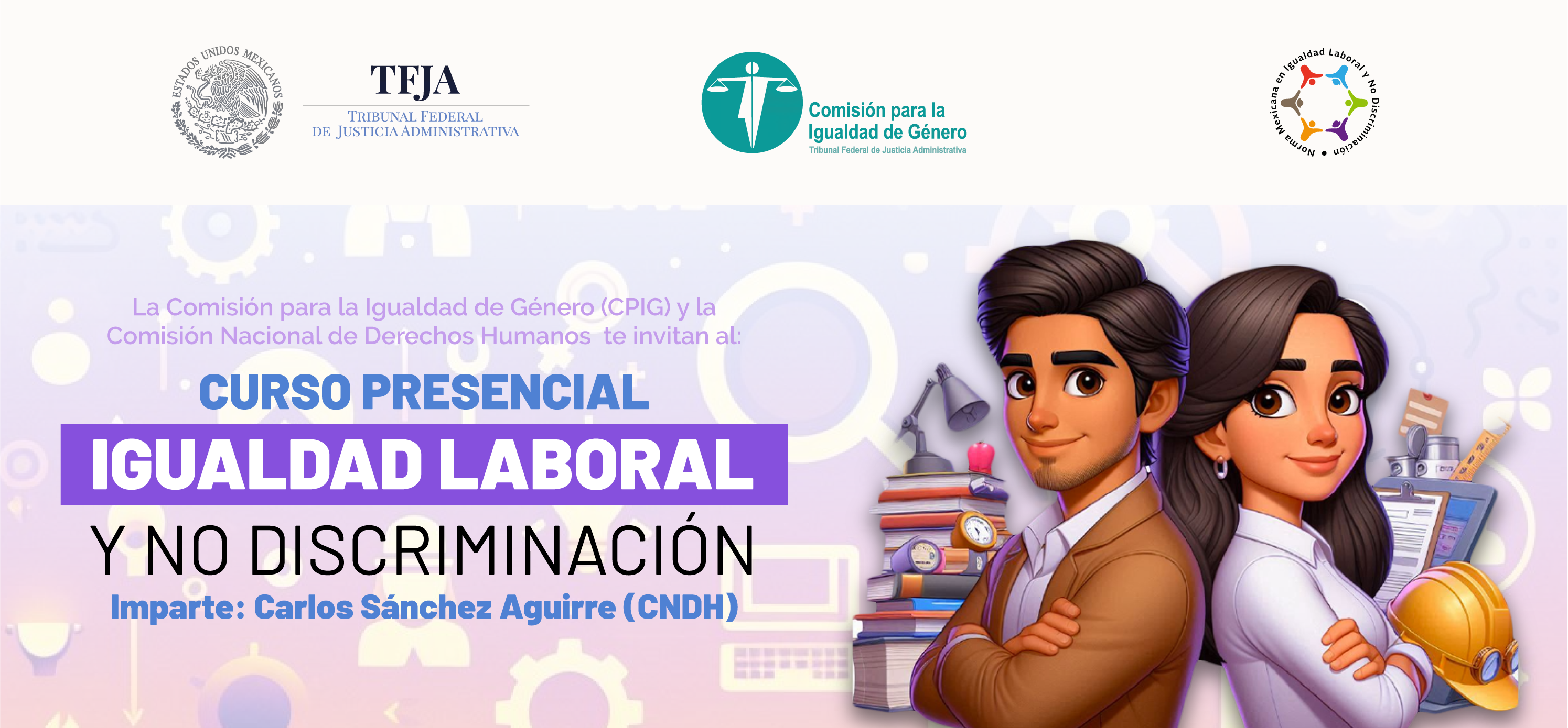 Fortaleciendo el compromiso institucional con la igualdad laboral y no discriminación
