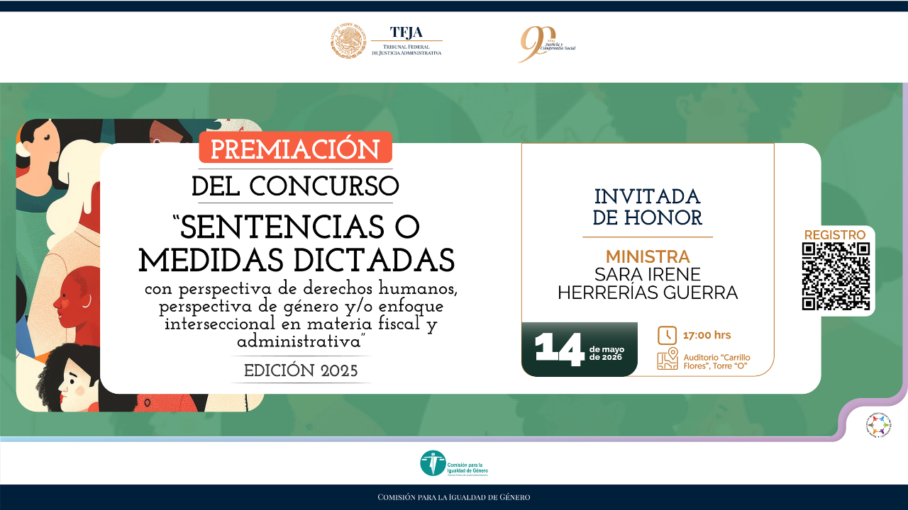 Premiación del concurso Sentencias o medidas dictadas con perspectiva de derechos humanos, perspectiva de género y/o enfoque interseccional en materia fiscal y administrativa
