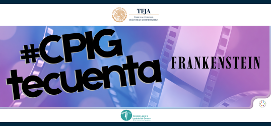 #CPIGTeCuenta Frankenstein