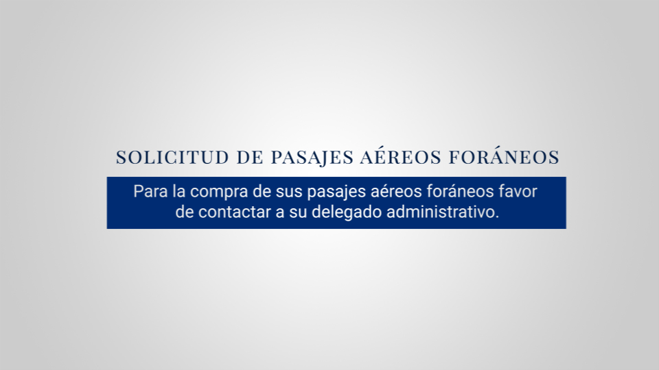 Guía para solicitud de pasajes aéreos foráneos